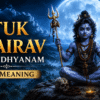 Batuk Bhairav - Satvic Dhyan mantra with meaning