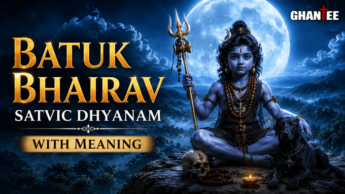 Batuk Bhairav - Satvic Dhyan mantra with meaning